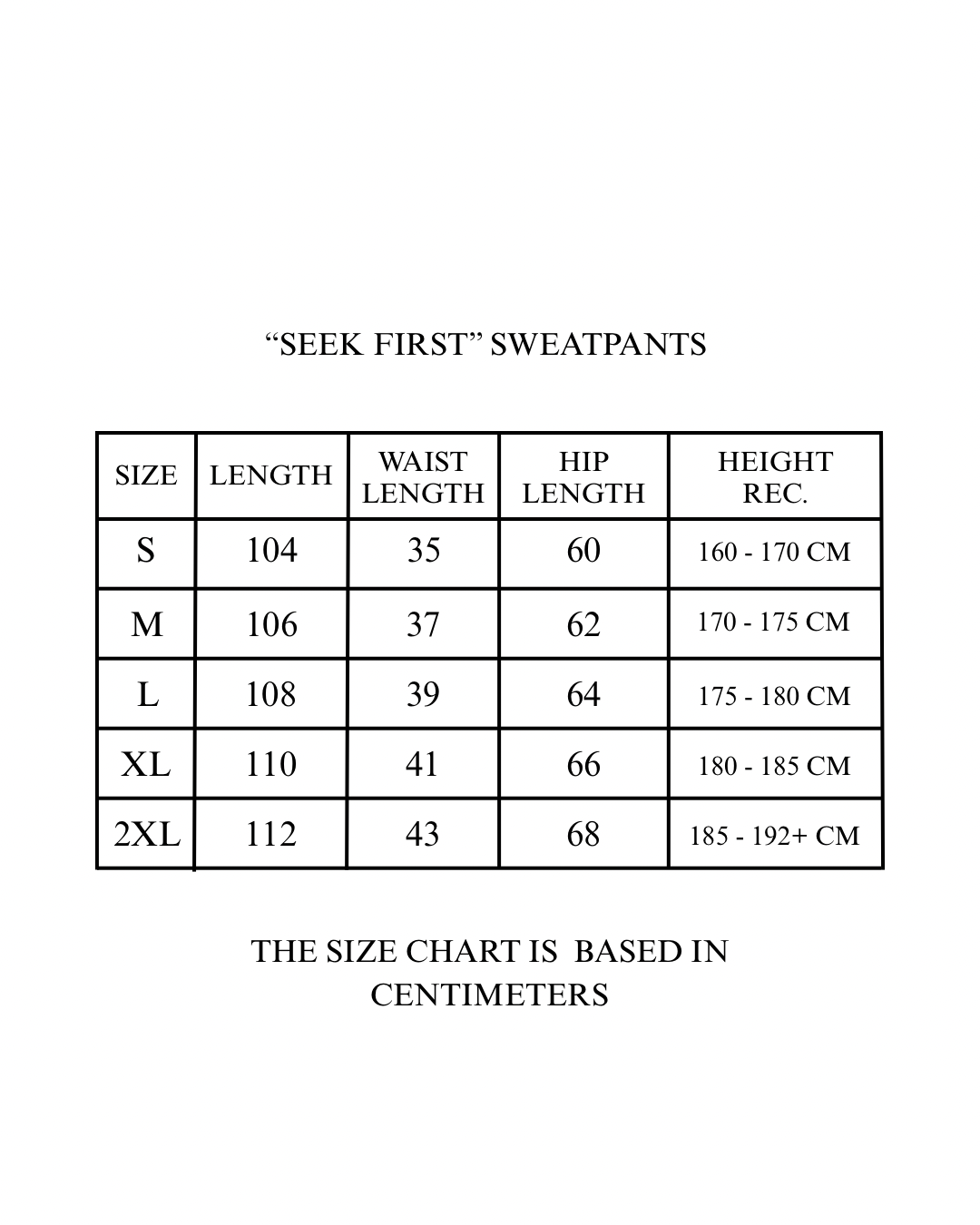 "SEEK FIRST" SWEATPANTS