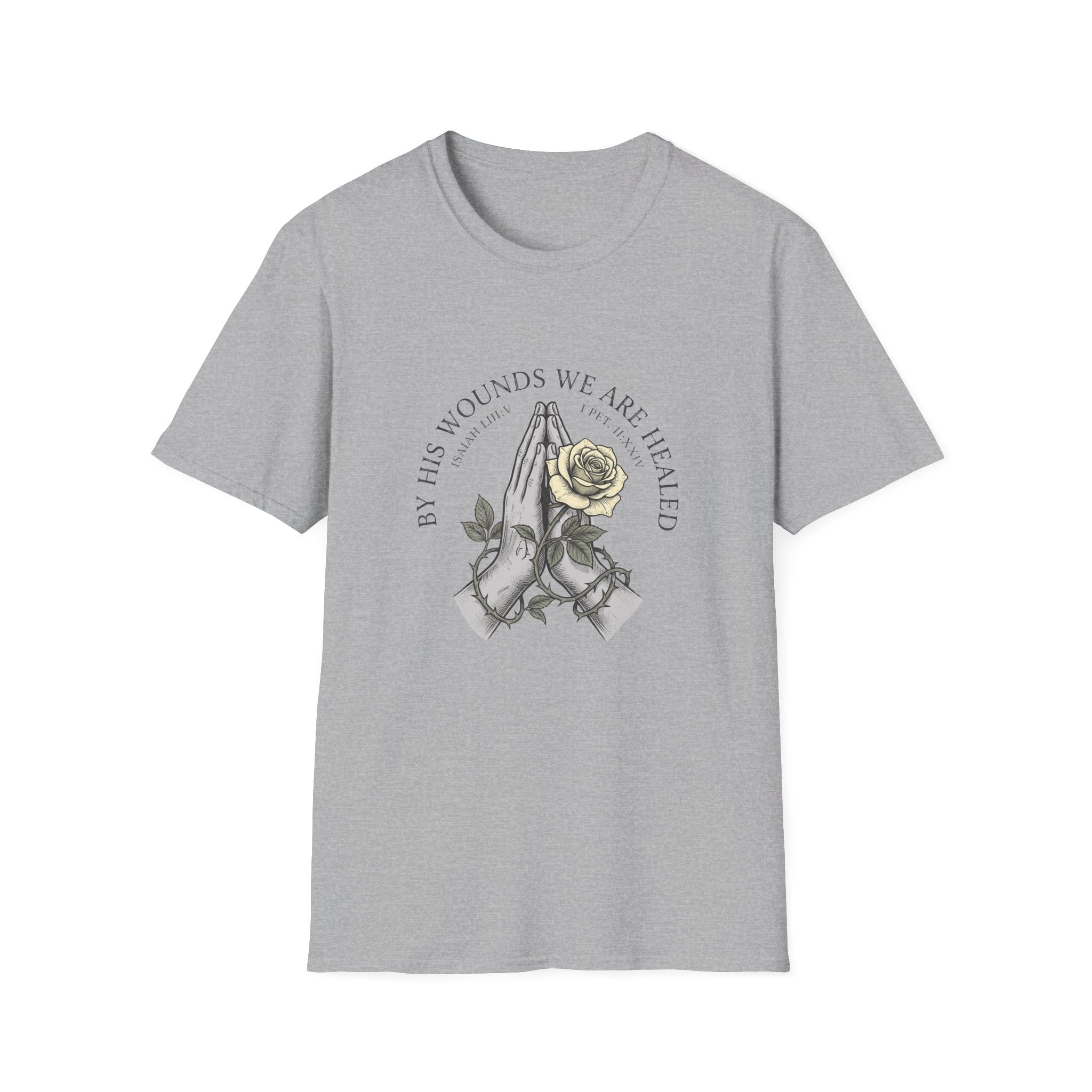 "By His Wound, We are Healed" Tee