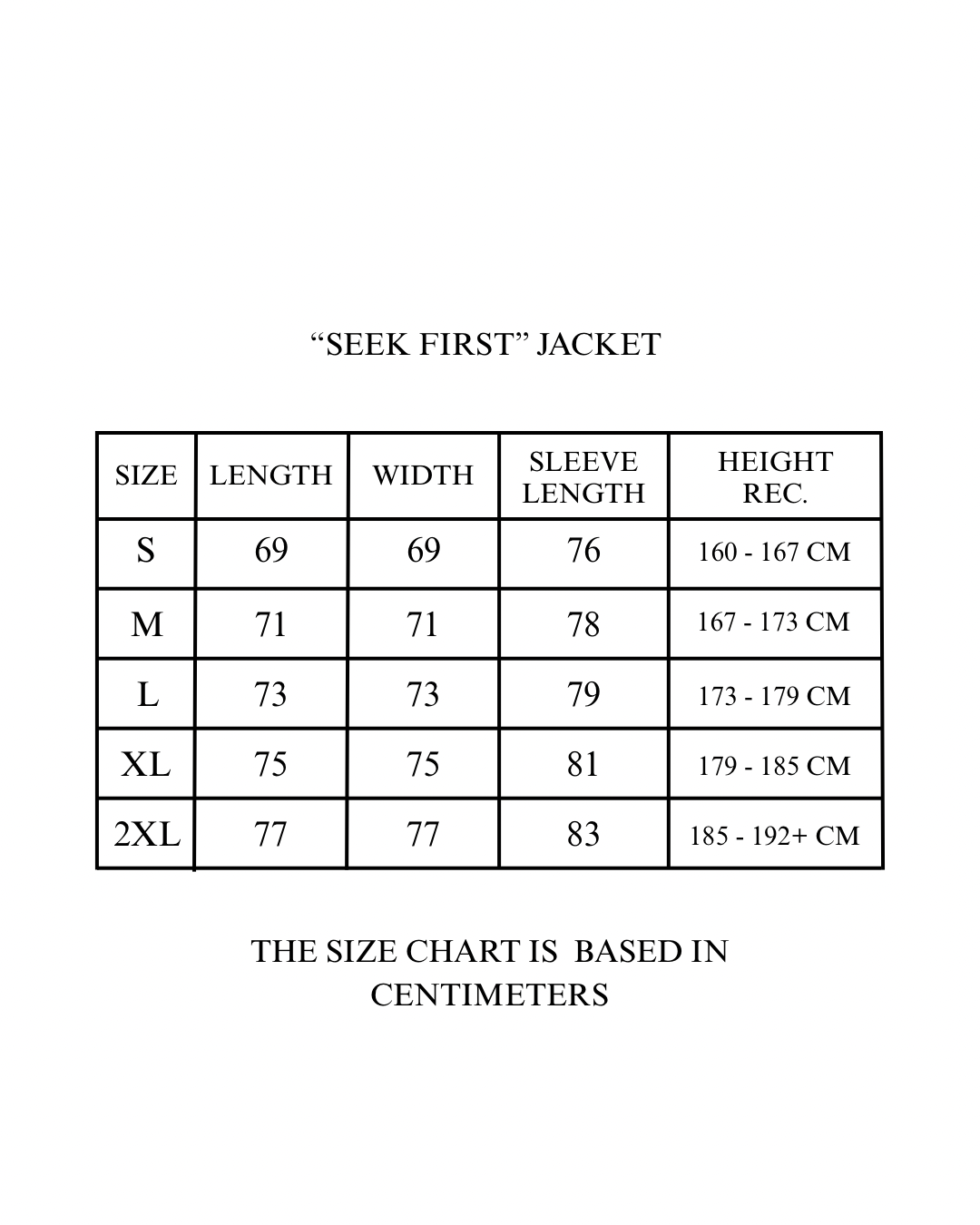 "SEEK FIRST" JACKET