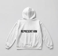 “Represent Him” White Hoodie